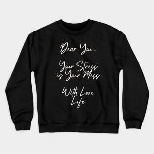 Life's Letter Crewneck Sweatshirt